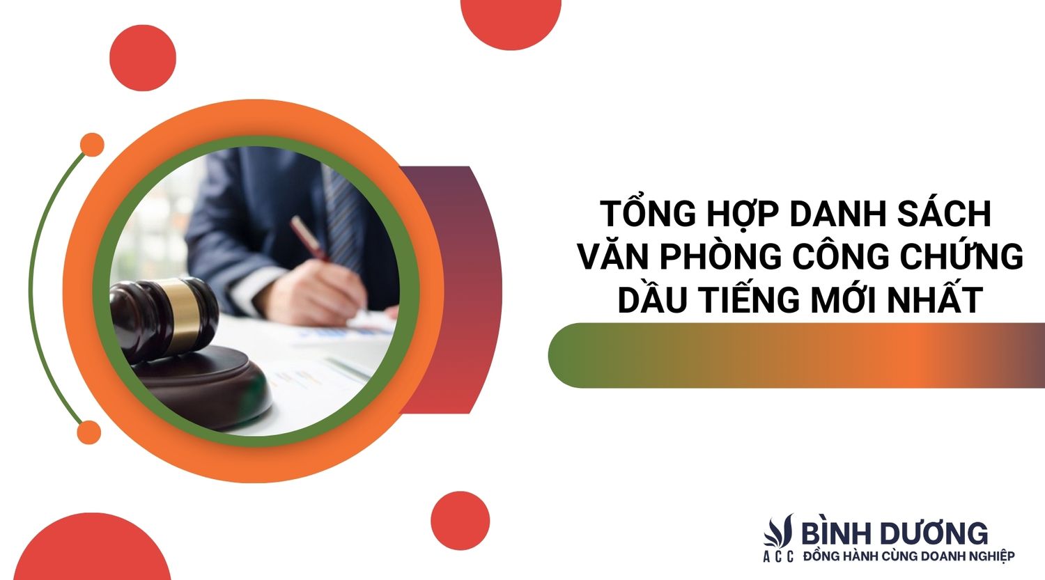 Tổng hợp danh sách văn phòng công chứng Dầu Tiếng mới nhất
