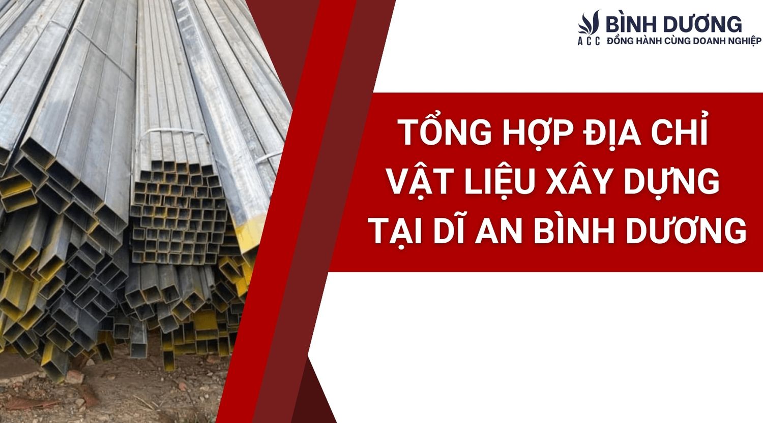 Tổng hợp địa chỉ vật liệu xây dựng tại Dĩ An Bình Dương