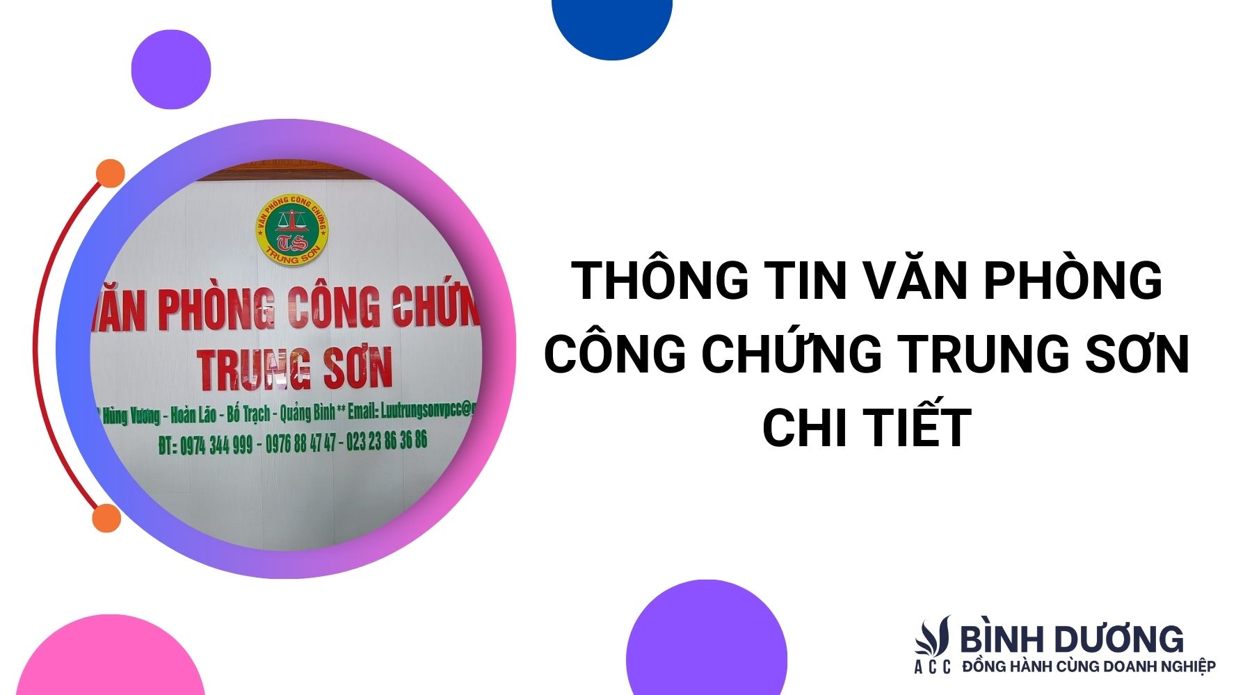Thông tin văn phòng công chứng Trung Sơn chi tiết