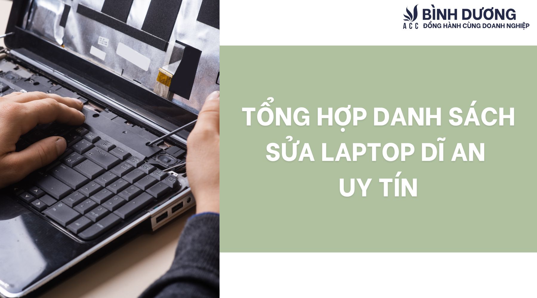 Tổng hợp danh sách sửa laptop Dĩ An uy tín