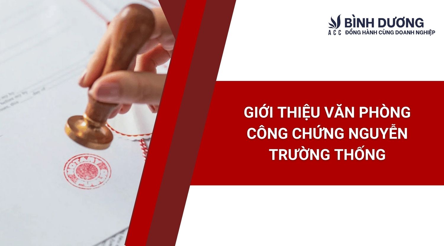 Giới thiệu văn phòng công chứng Nguyễn Trường Thống