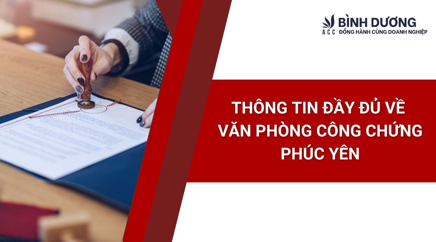 Thông tin đầy đủ về văn phòng công chứng Phúc Yên