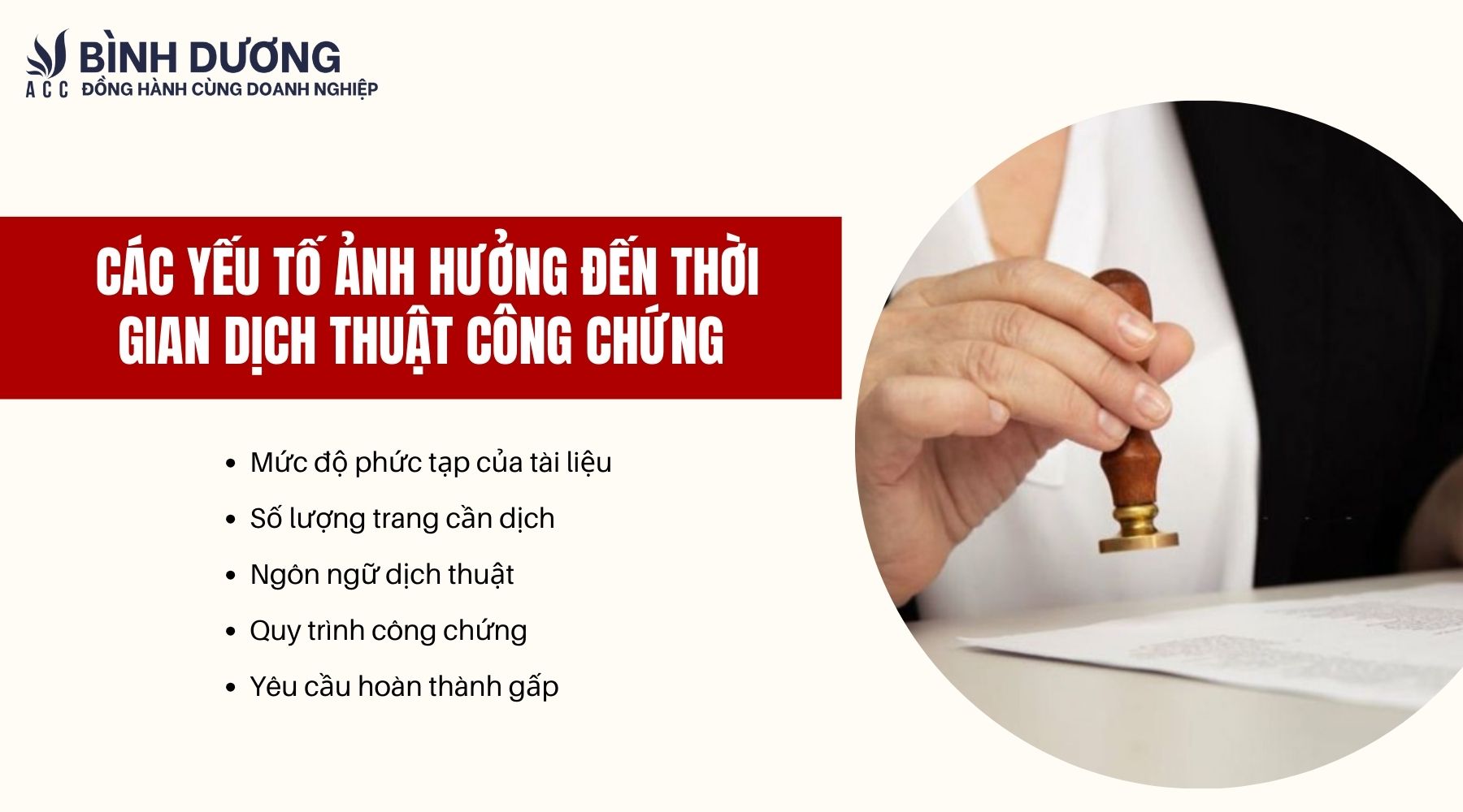 Các yếu tố ảnh hưởng đến thời gian dịch thuật công chứng
