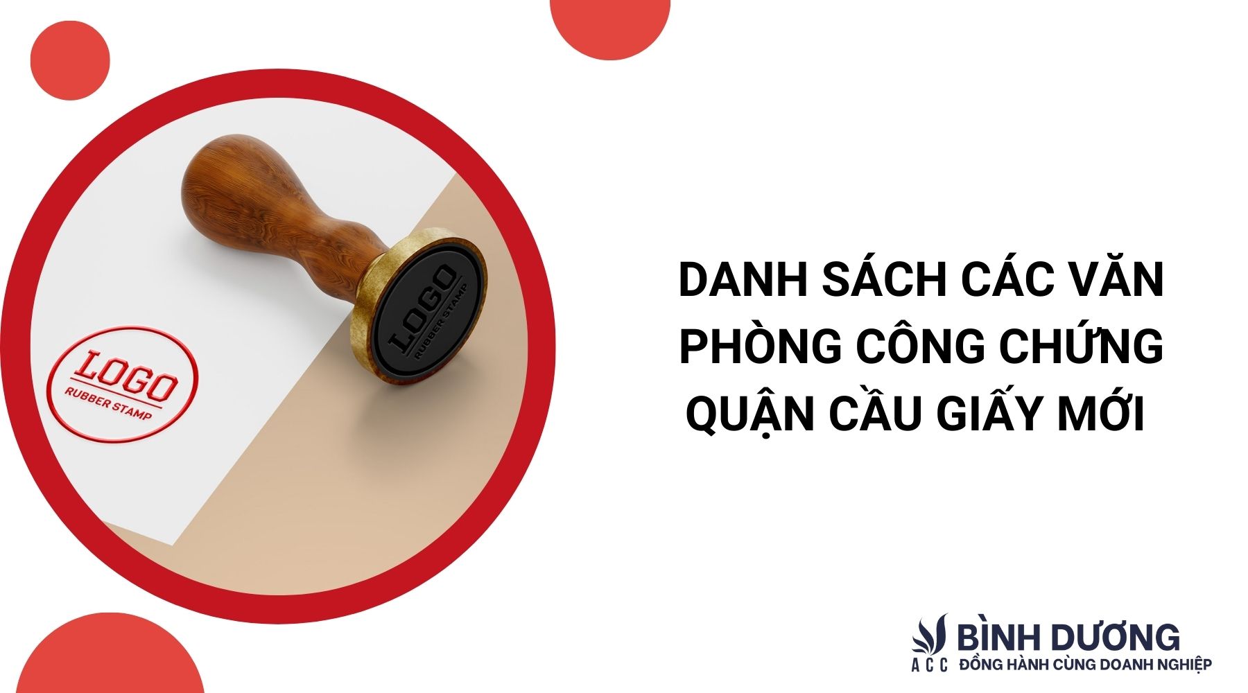 Danh sách các Văn Phòng Công Chứng Quận Cầu Giấy mới nhất
