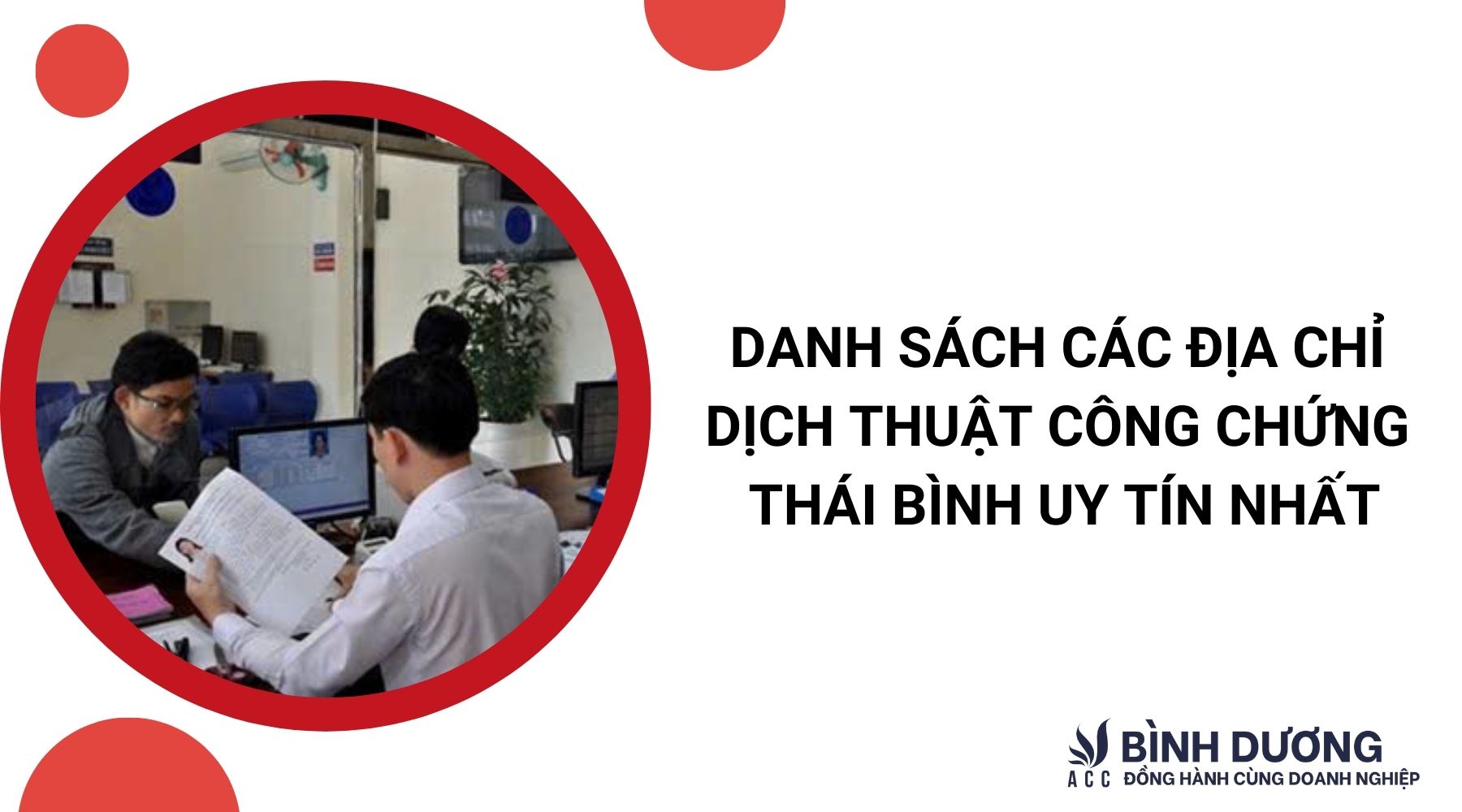 Danh sách các địa chỉ dịch thuật công chứng Thái Bình uy tín nhất