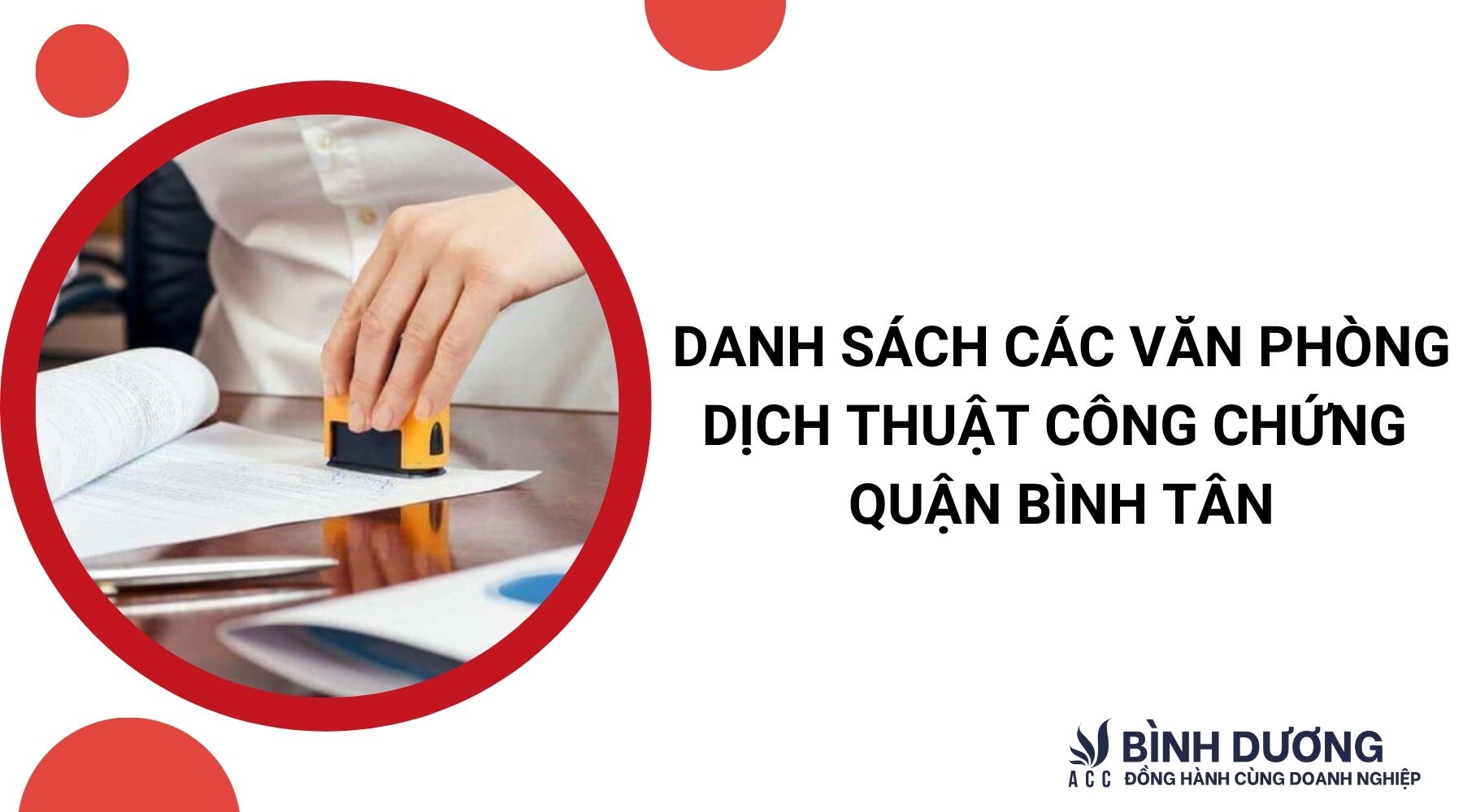 Danh sách các văn phòng dịch thuật công chứng quận bình tân