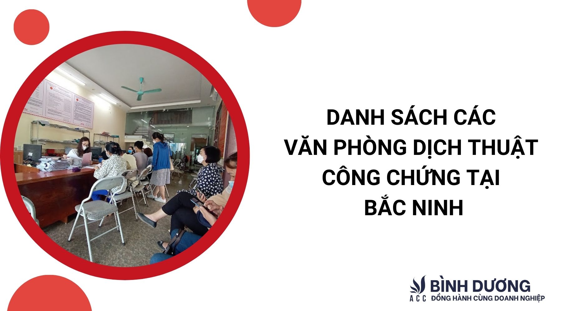 Danh sách các văn phòng dịch thuật công chứng tại Bắc Ninh