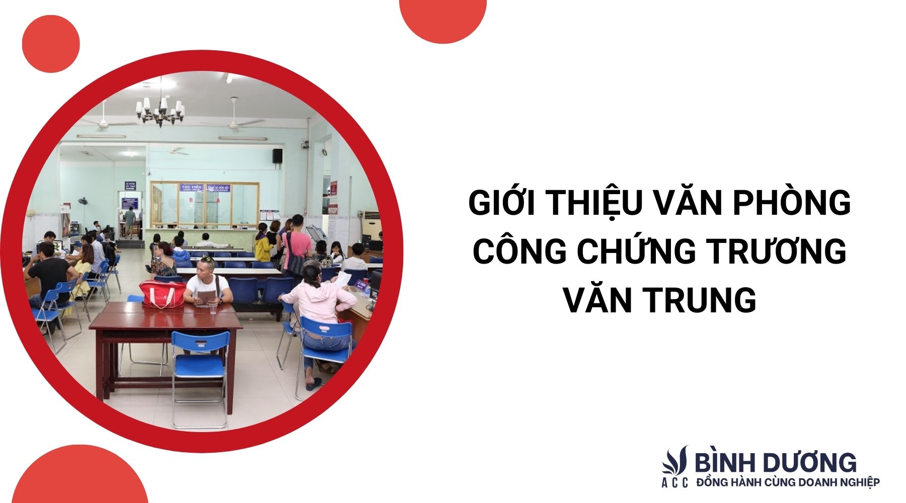Giới thiệu Văn phòng công chứng Trương Văn Trung