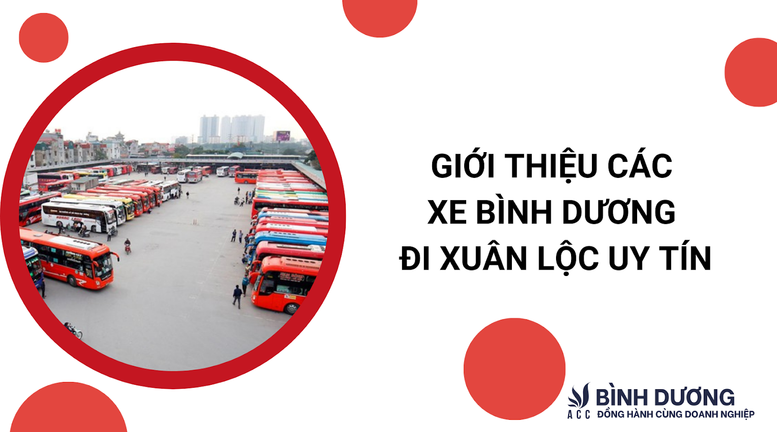 Giới thiệu các xe Bình Dương đi Xuân Lộc uy tín