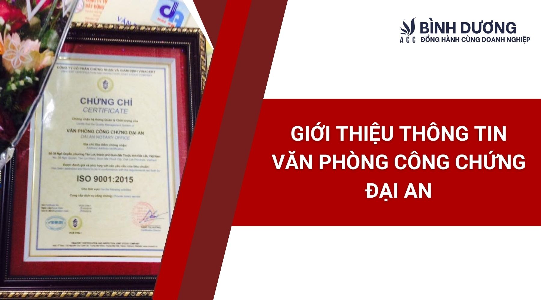 Giới thiệu thông tin Văn phòng công chứng Đại An