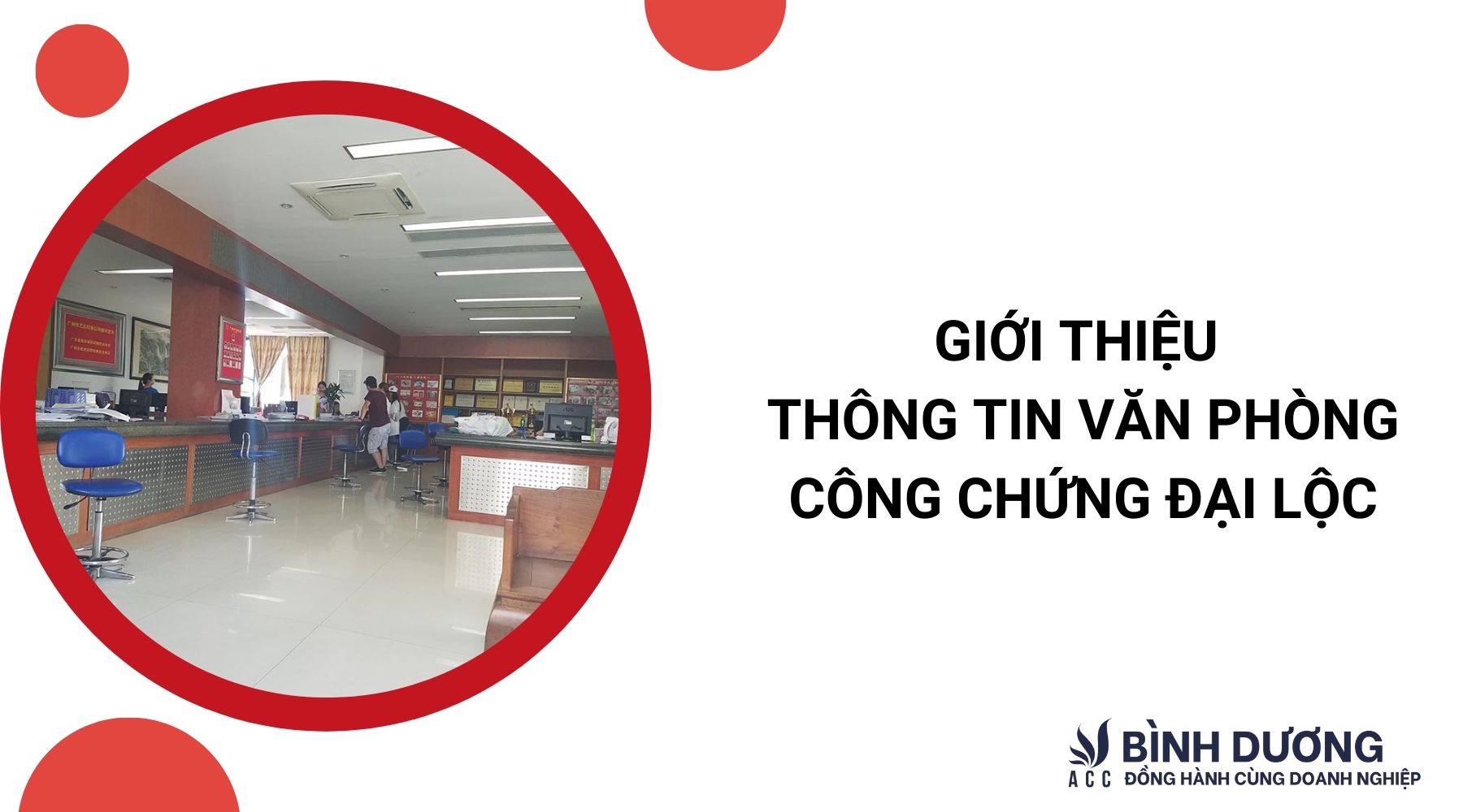 Giới thiệu thông tin văn phòng công chứng Đại Lộc