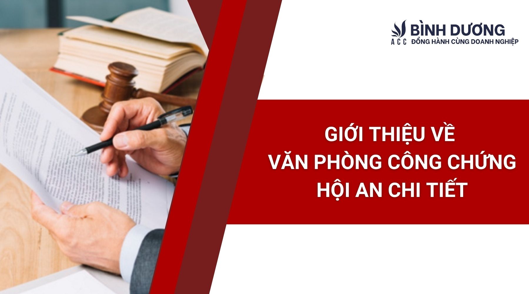 Giới thiệu về văn phòng công chứng Hội An chi tiết
