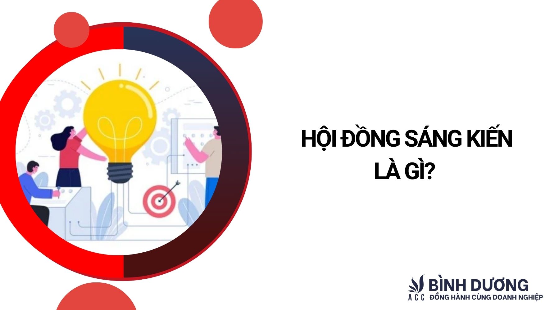 Hội đồng sáng kiến là gì? 