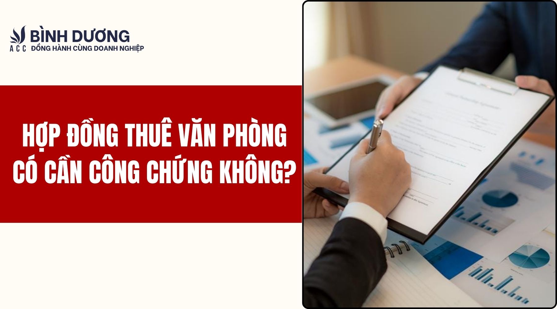Hợp đồng thuê văn phòng có cần công chứng không?