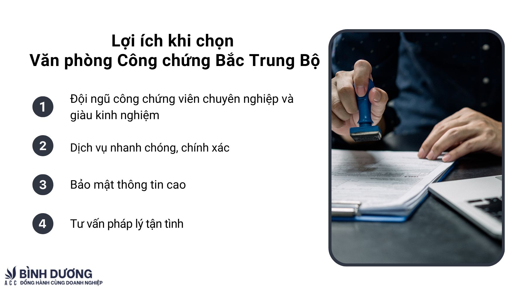 Lợi ích khi chọn Văn phòng Công chứng Bắc Trung Bộ