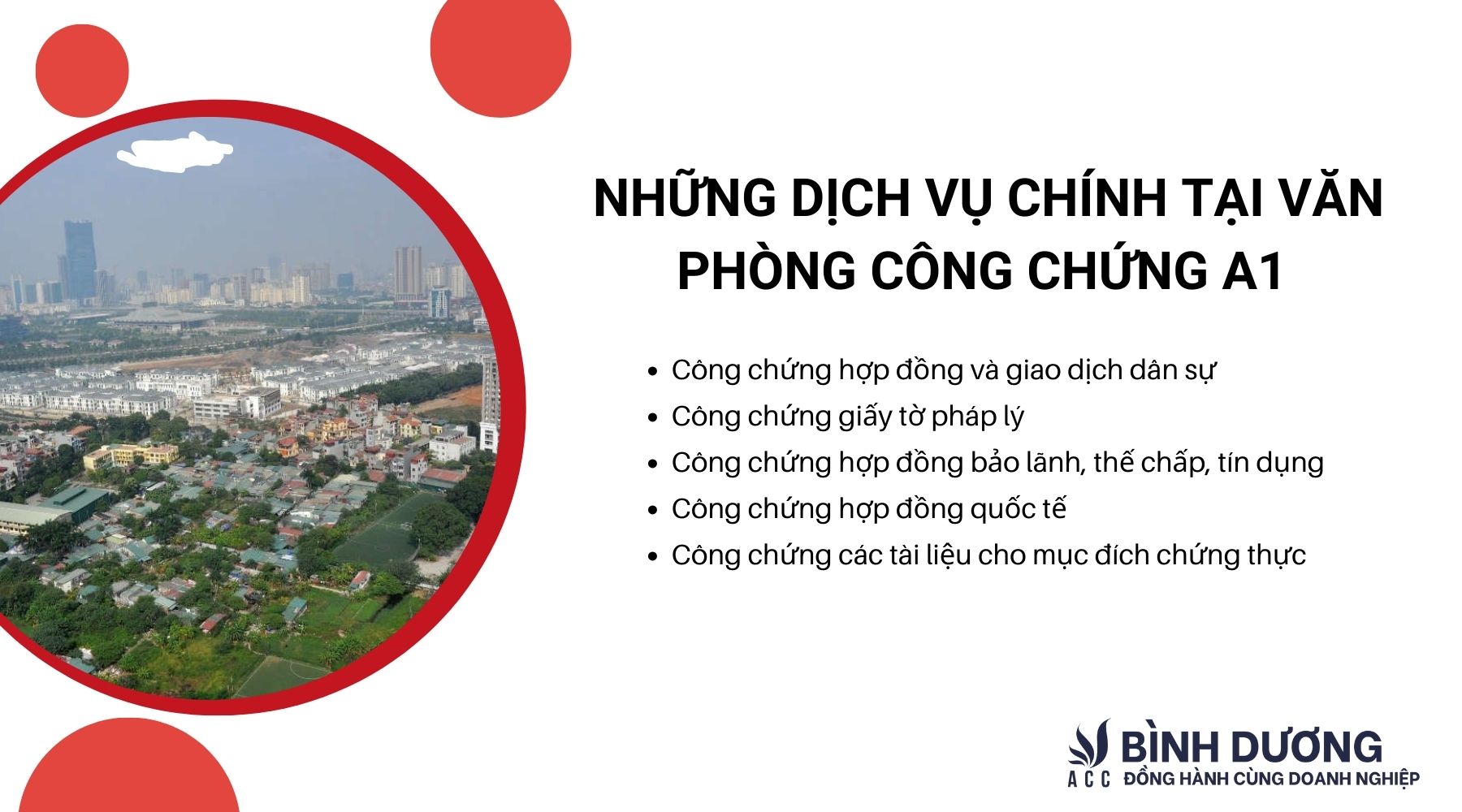 Những dịch vụ chính tại Văn phòng công chứng A1