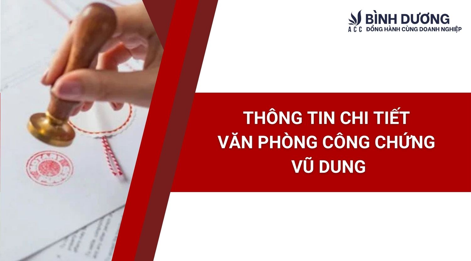 Thông tin chi tiết văn phòng công chứng Vũ Dung