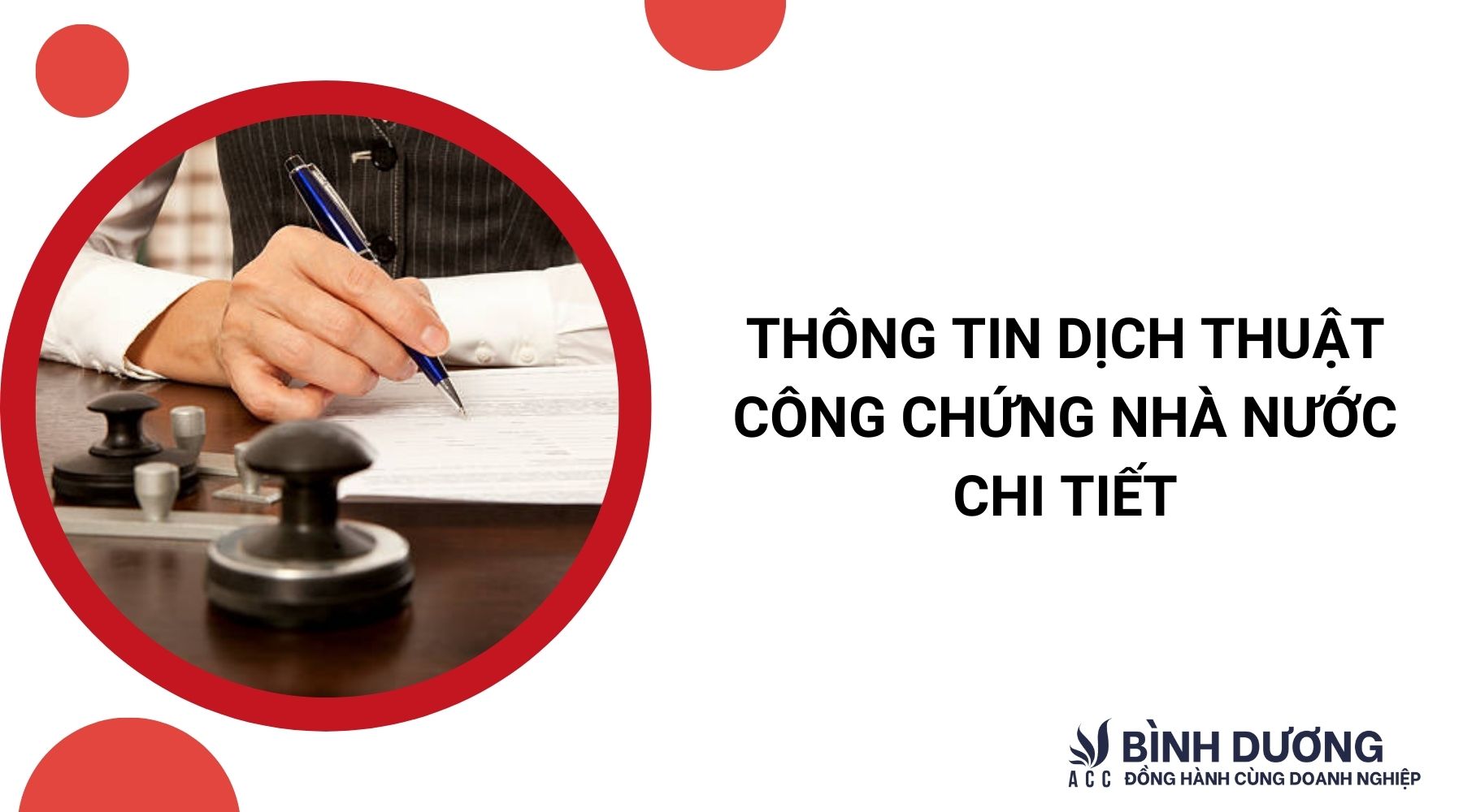 Thông tin dịch thuật công chứng nhà nước chi tiết