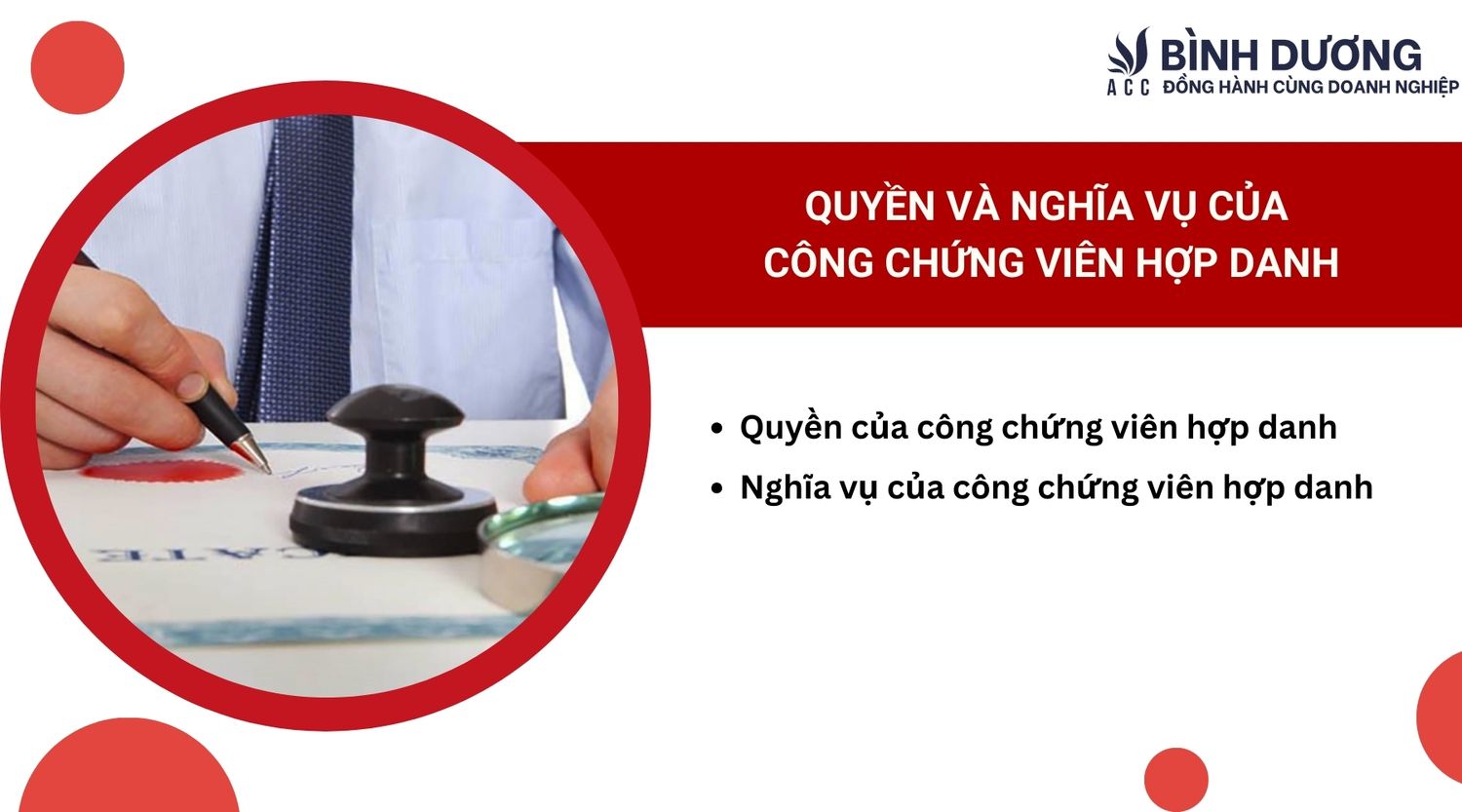 Quyền và nghĩa vụ của công chứng viên hợp danh
