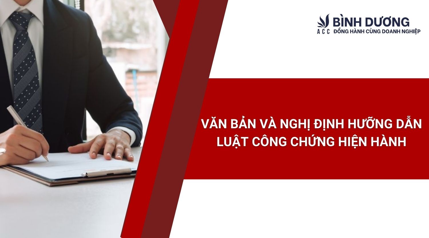 Văn bản và nghị định hướng dẫn luật công chứng hiện hành
