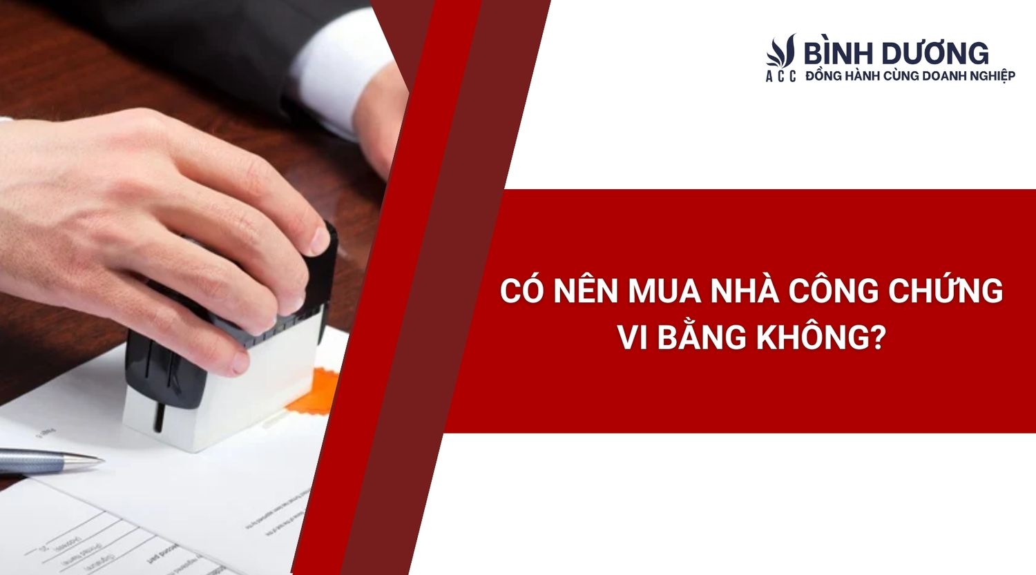 có nên mua nhà công chứng vi bằng không?