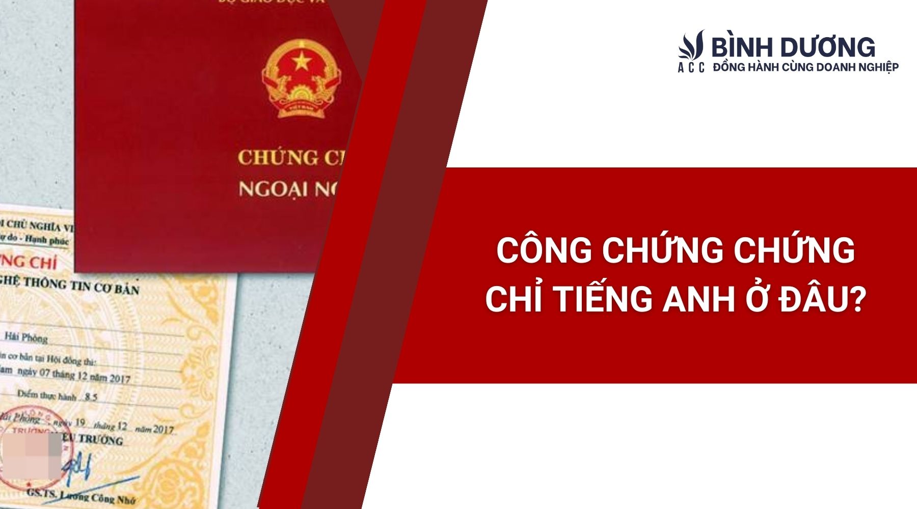 Công chứng chứng chỉ Tiếng Anh ở đâu?
