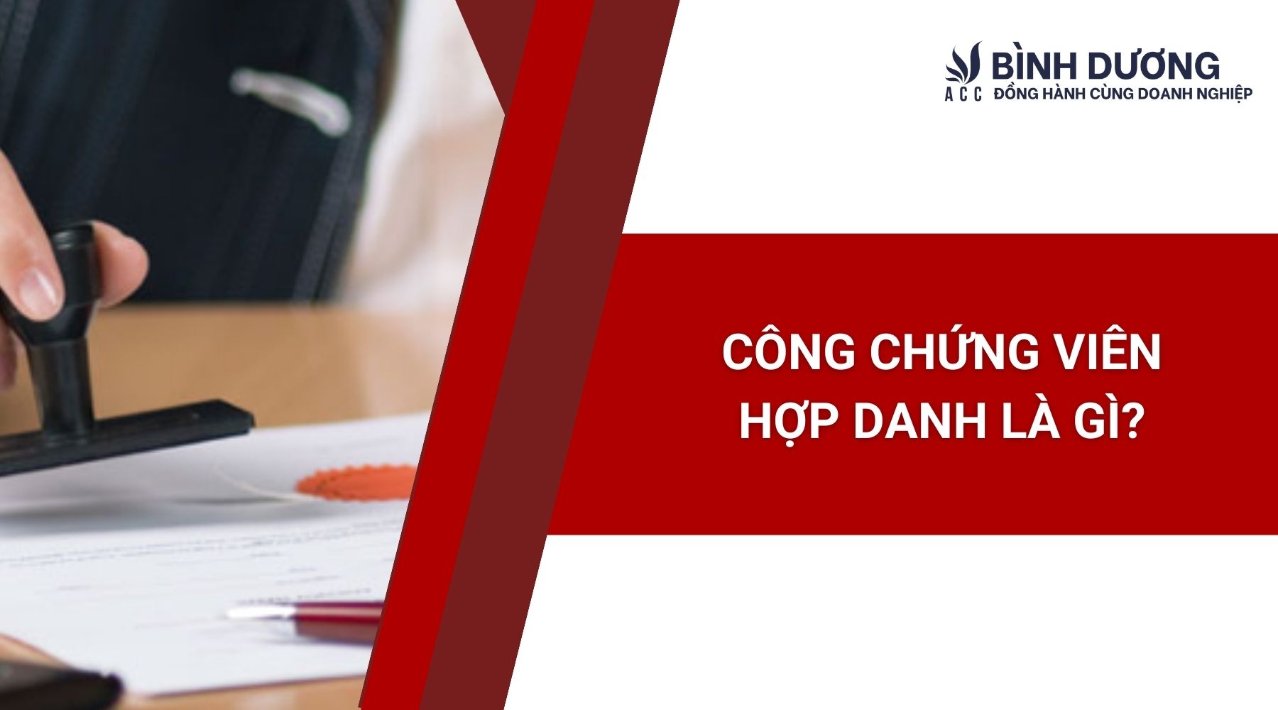 Công chứng viên hợp danh là gì?