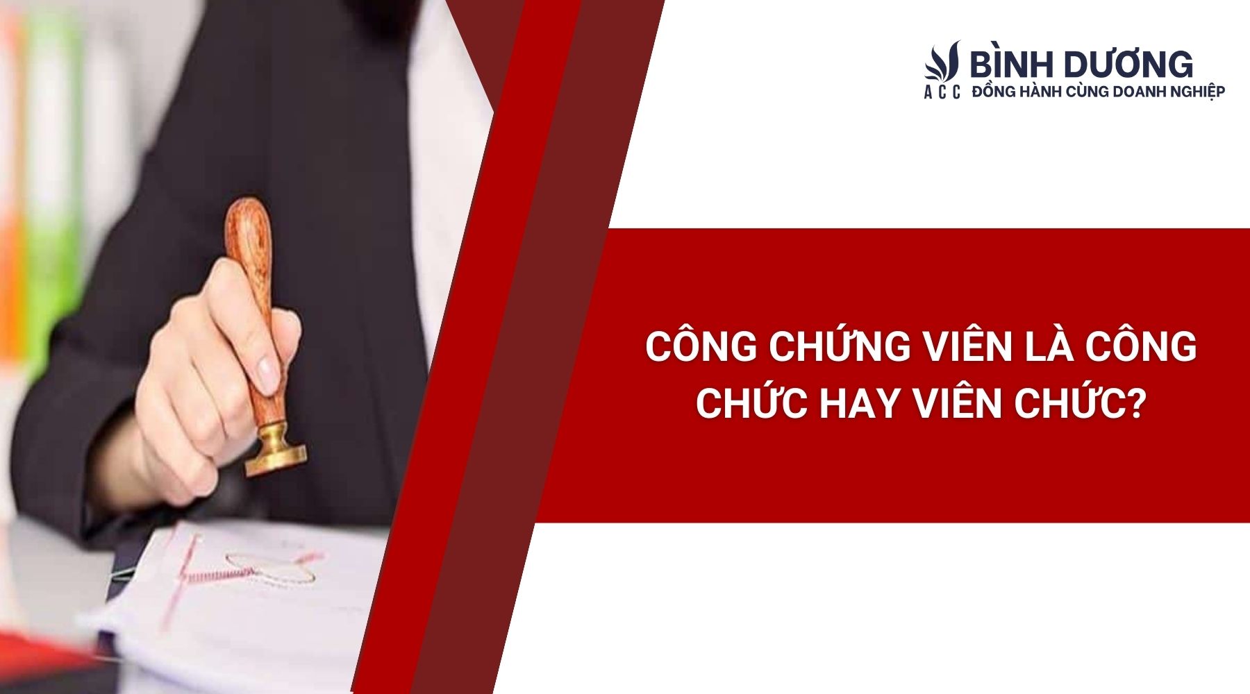 Công chứng viên là công chức hay viên chức?