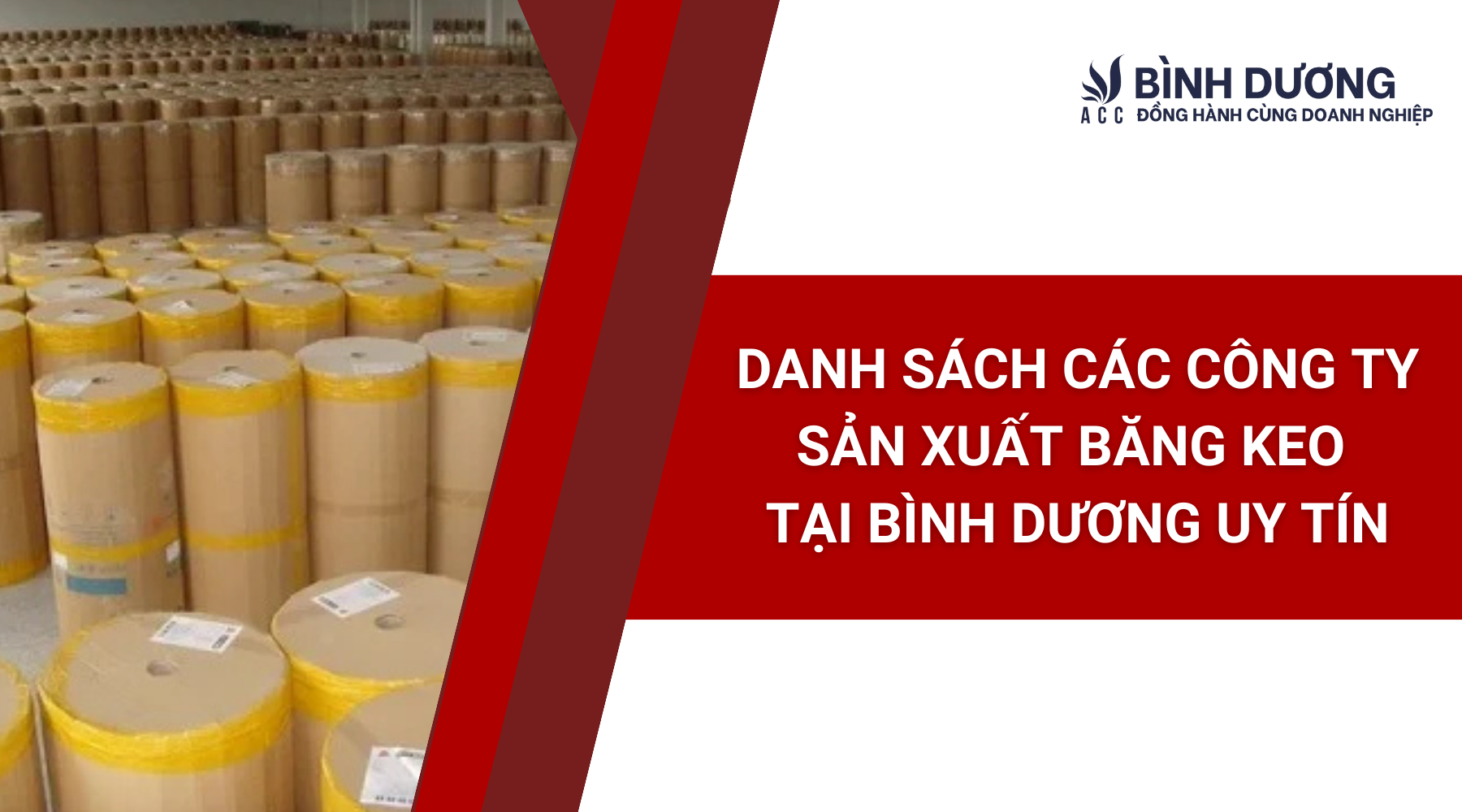 Danh sách các công ty sản xuất băng keo tại Bình Dương uy tín