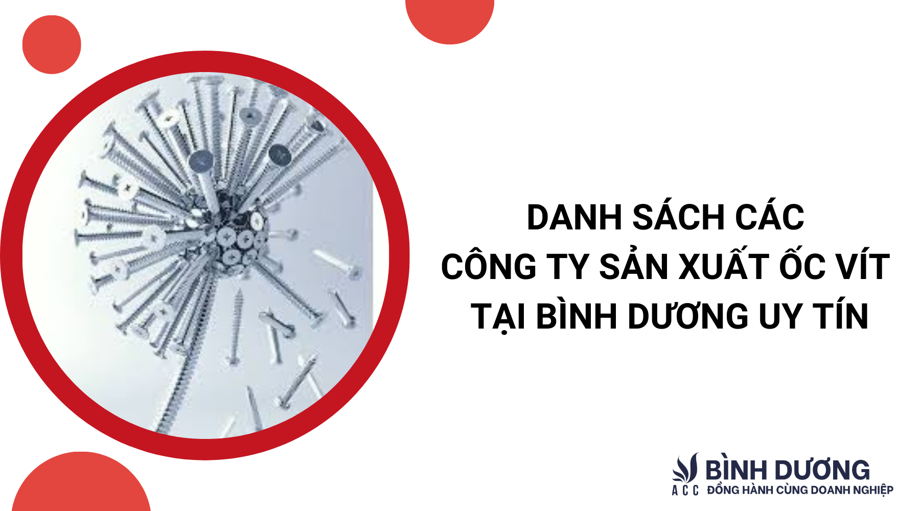 Danh sách các công ty sản xuất ốc vít tại Bình Dương uy tín