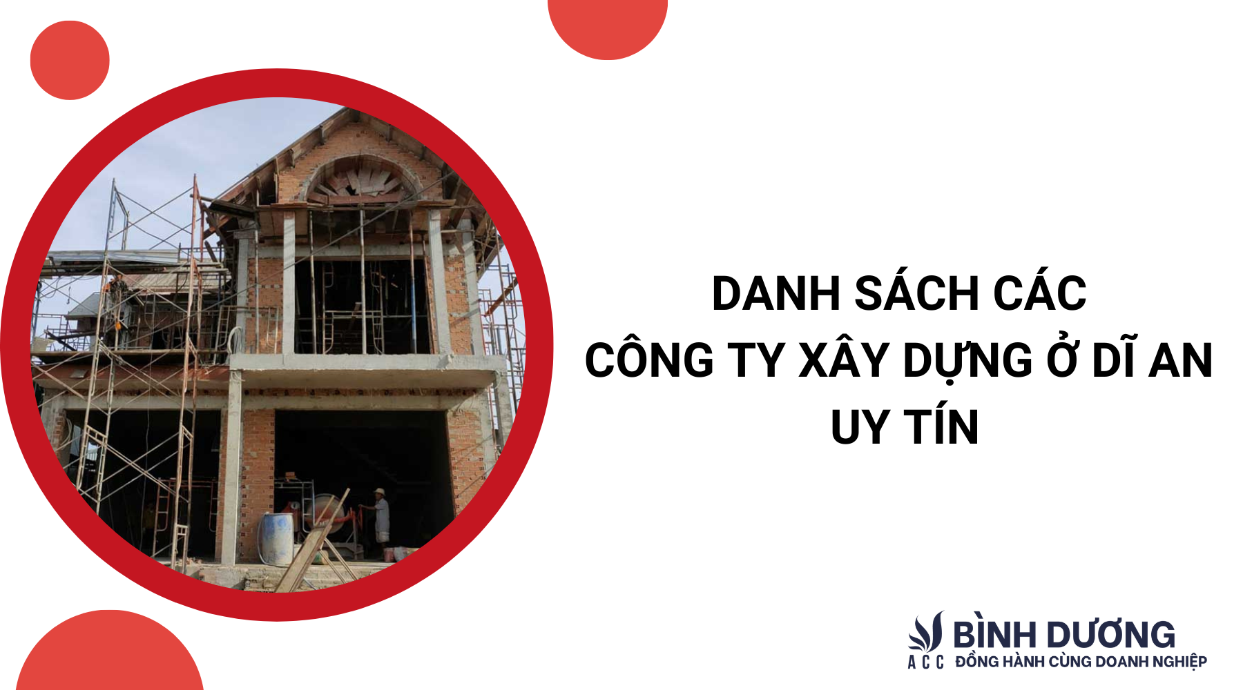 Danh sách các công ty xây dựng ở Dĩ An uy tín
