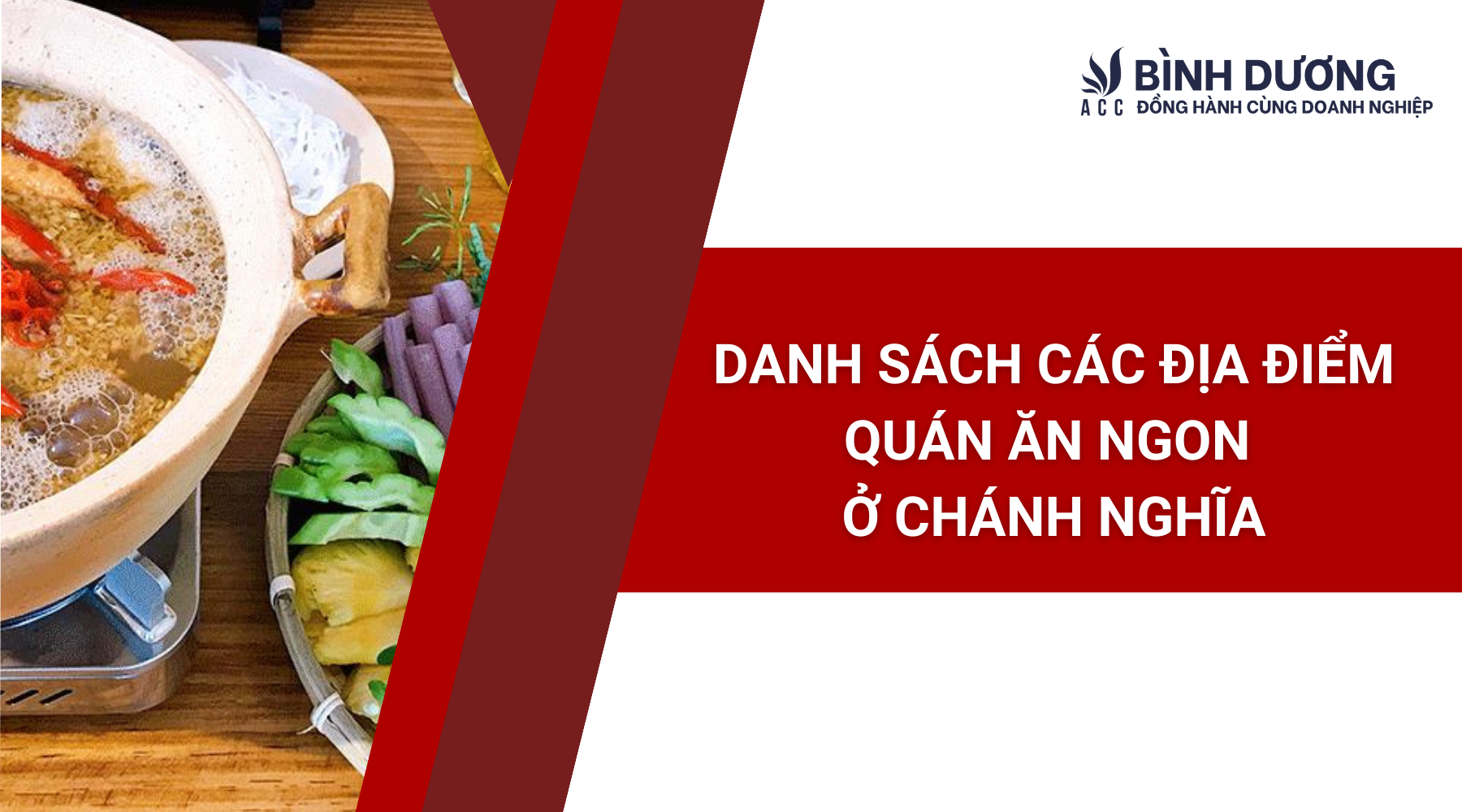 Danh sách các địa điểm quán ăn ngon ở Chánh Nghĩa