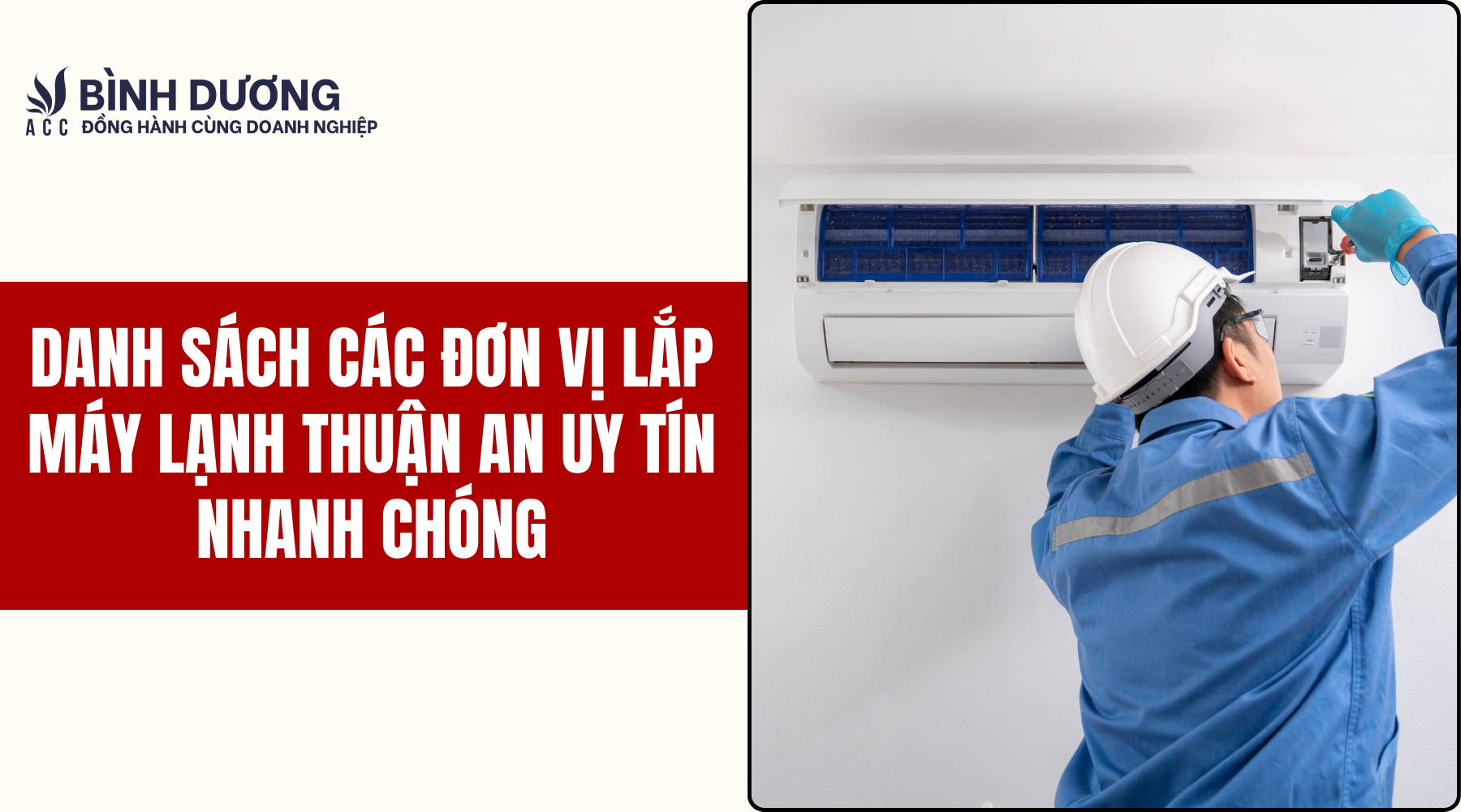 Danh sách các đơn vị lắp máy lạnh Thuận An uy tín nhanh chóng