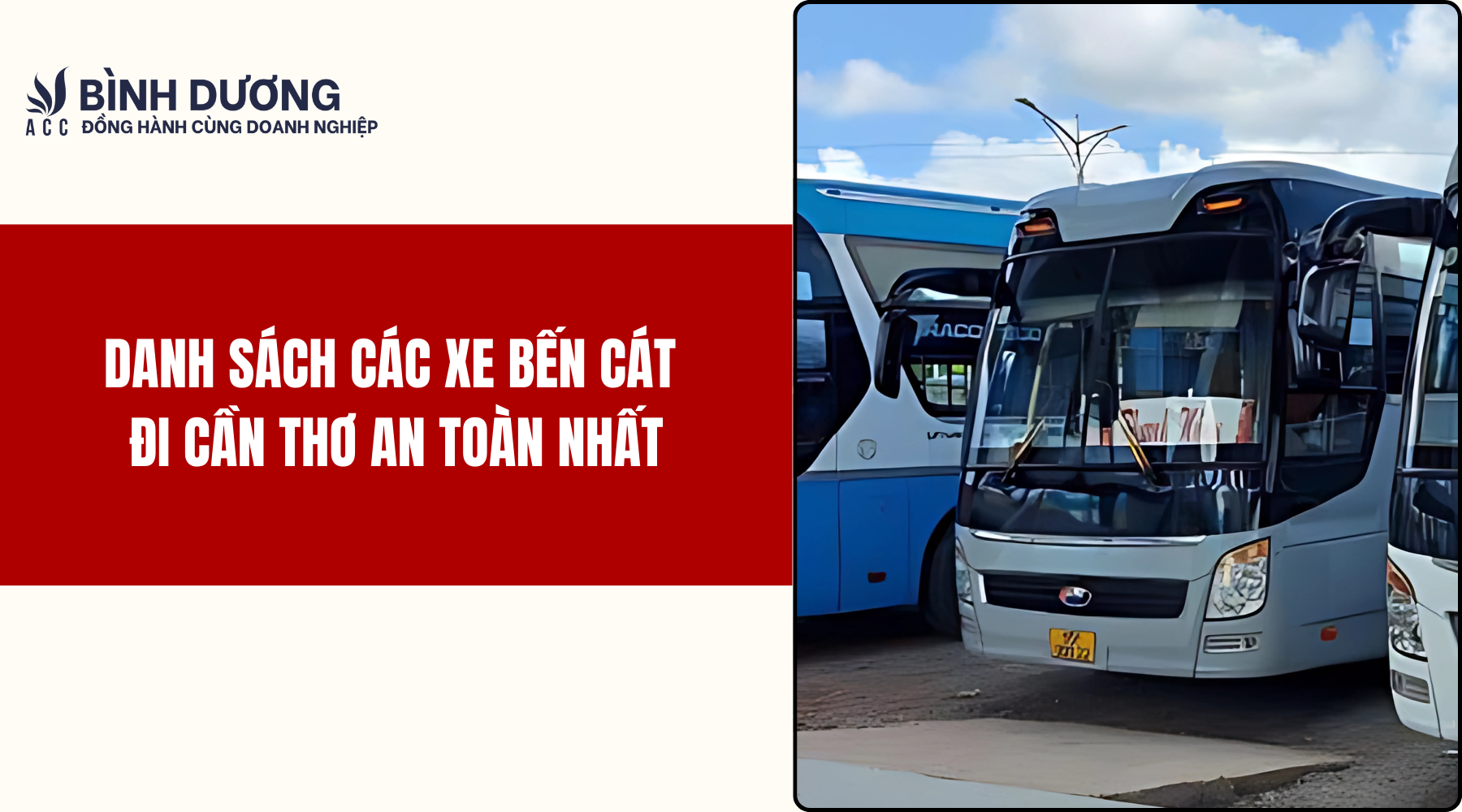 Danh sách các xe Bến Cát đi Cần Thơ an toàn nhất