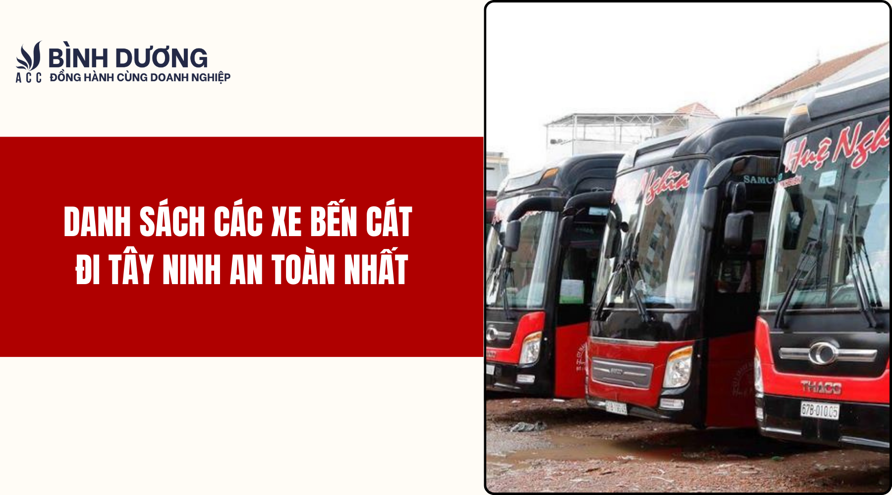 Danh sách các xe Bến Cát đi Tây Ninh an toàn nhất