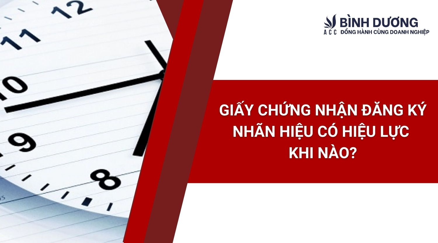 Giấy chứng nhận đăng ký nhãn hiệu có hiệu lực khi nào?