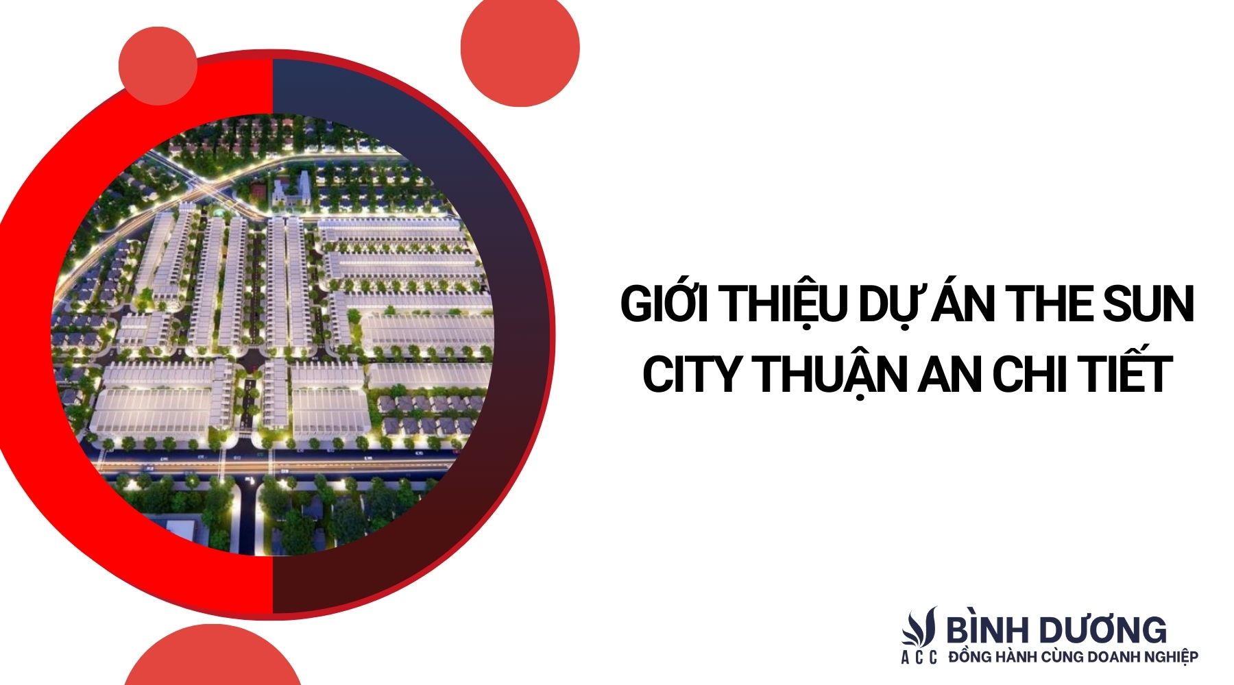 Giới thiệu dự án The Sun City Thuận An chi tiết