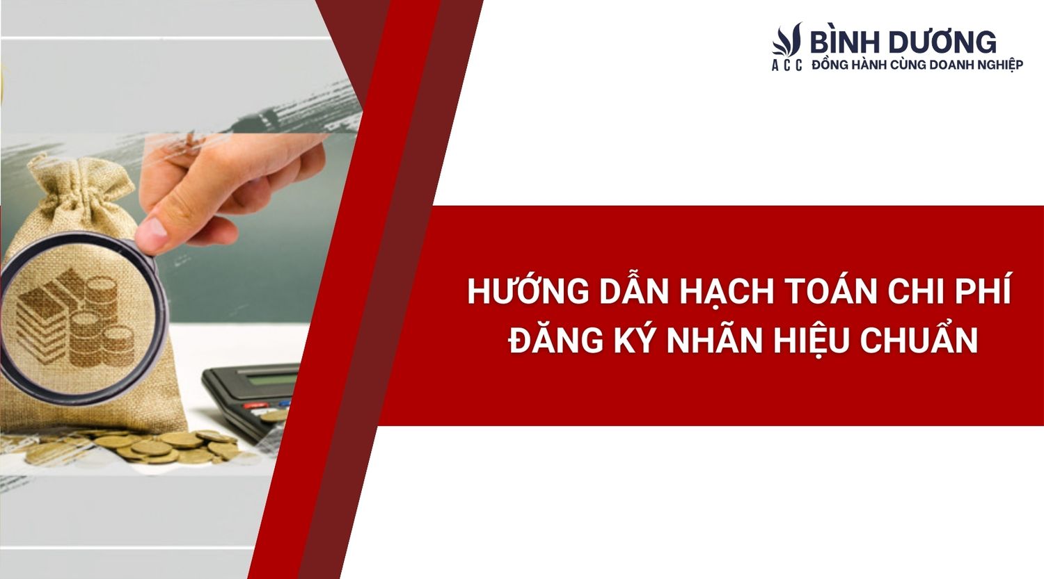 Hướng dẫn hạch toán chi phí đăng ký nhãn hiệu chuẩn