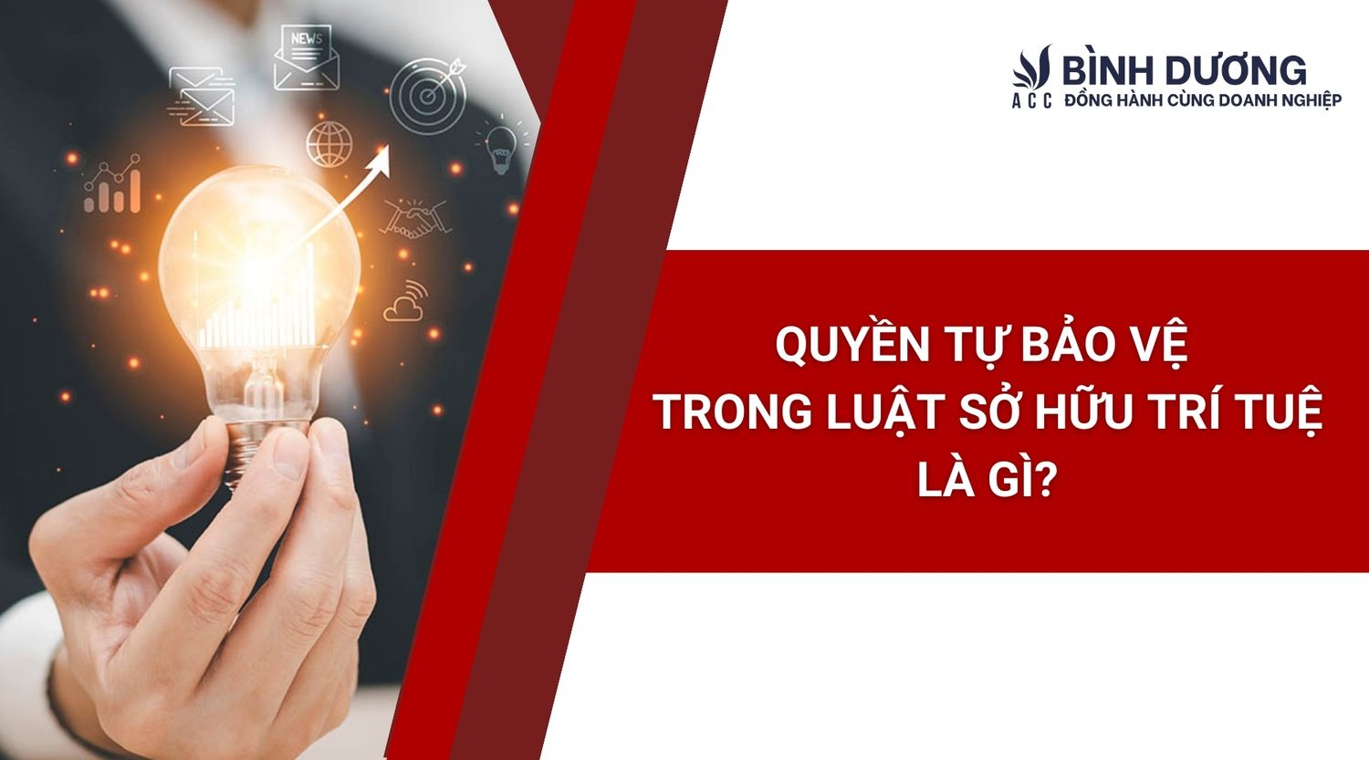 Quyền tự bảo vệ trong luật sở hữu trí tuệ là gì?