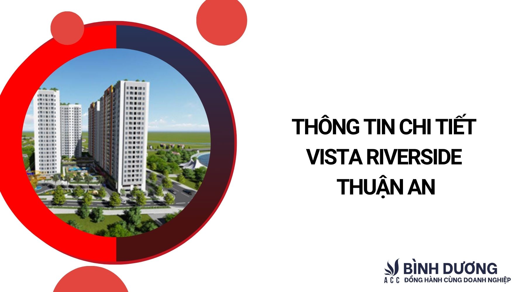 Thông tin chi tiết Vista Riverside Thuận An