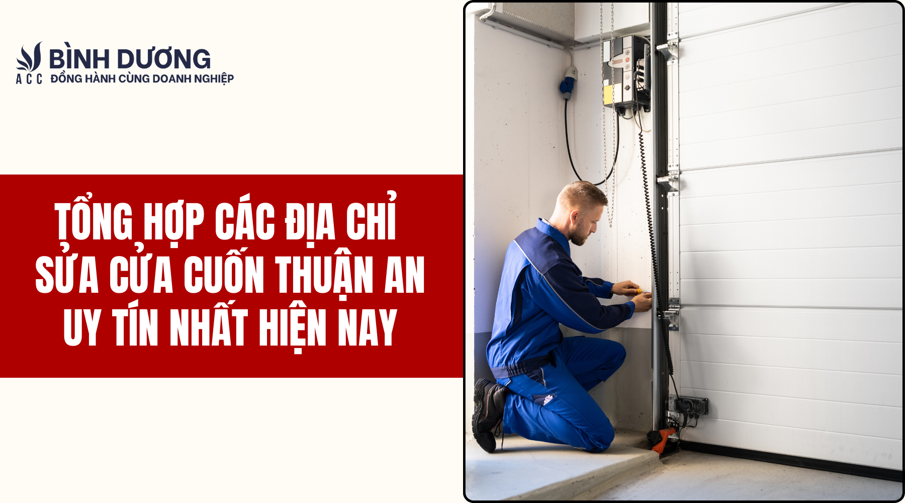 Tổng hợp các địa chỉ sửa cửa cuốn Thuận An uy tín nhất hiện nay