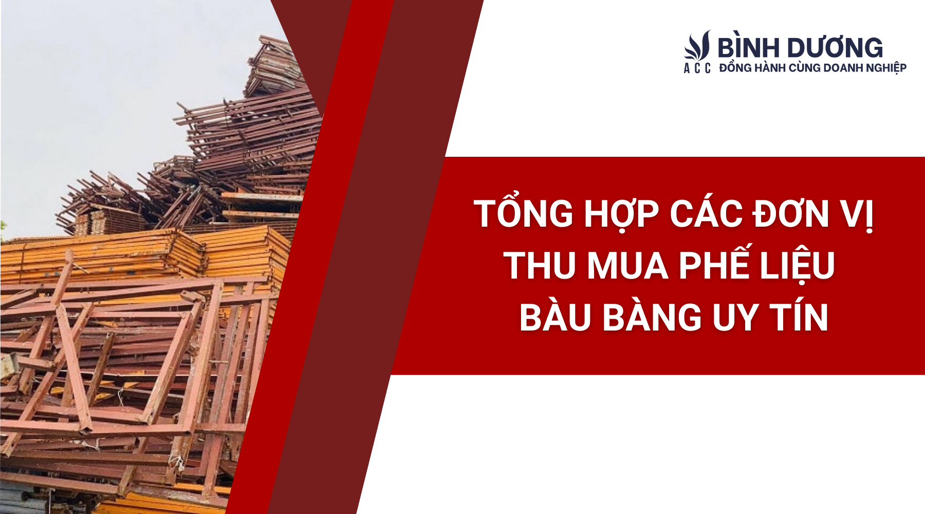 Tổng hợp các đơn vị thu mua phế liệu Bàu Bàng uy tín