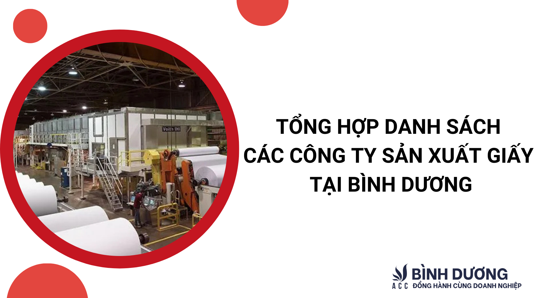 Tổng hợp danh sách các công ty sản xuất giấy tại Bình Dương