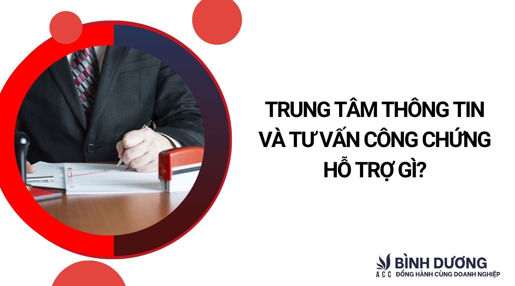 Trung tâm thông tin và tư vấn công chứng hỗ trợ gì?