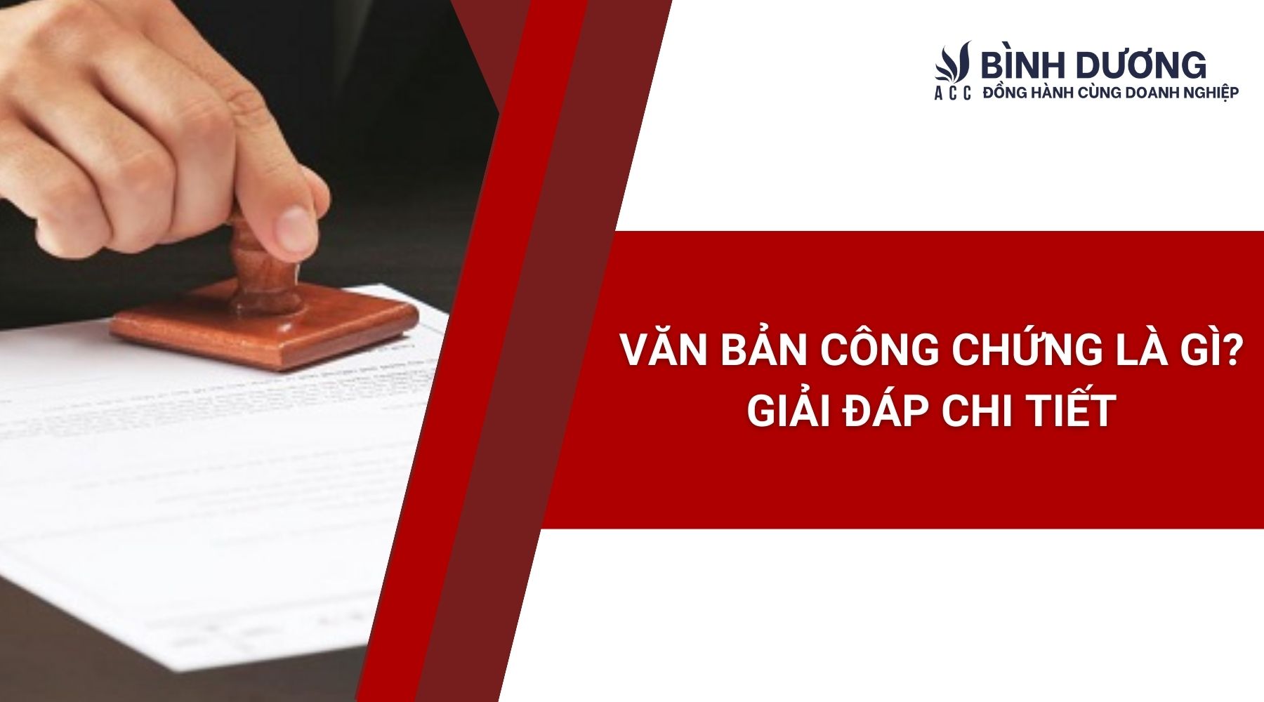 Văn bản công chứng là gì? Giải đáp chi tiết