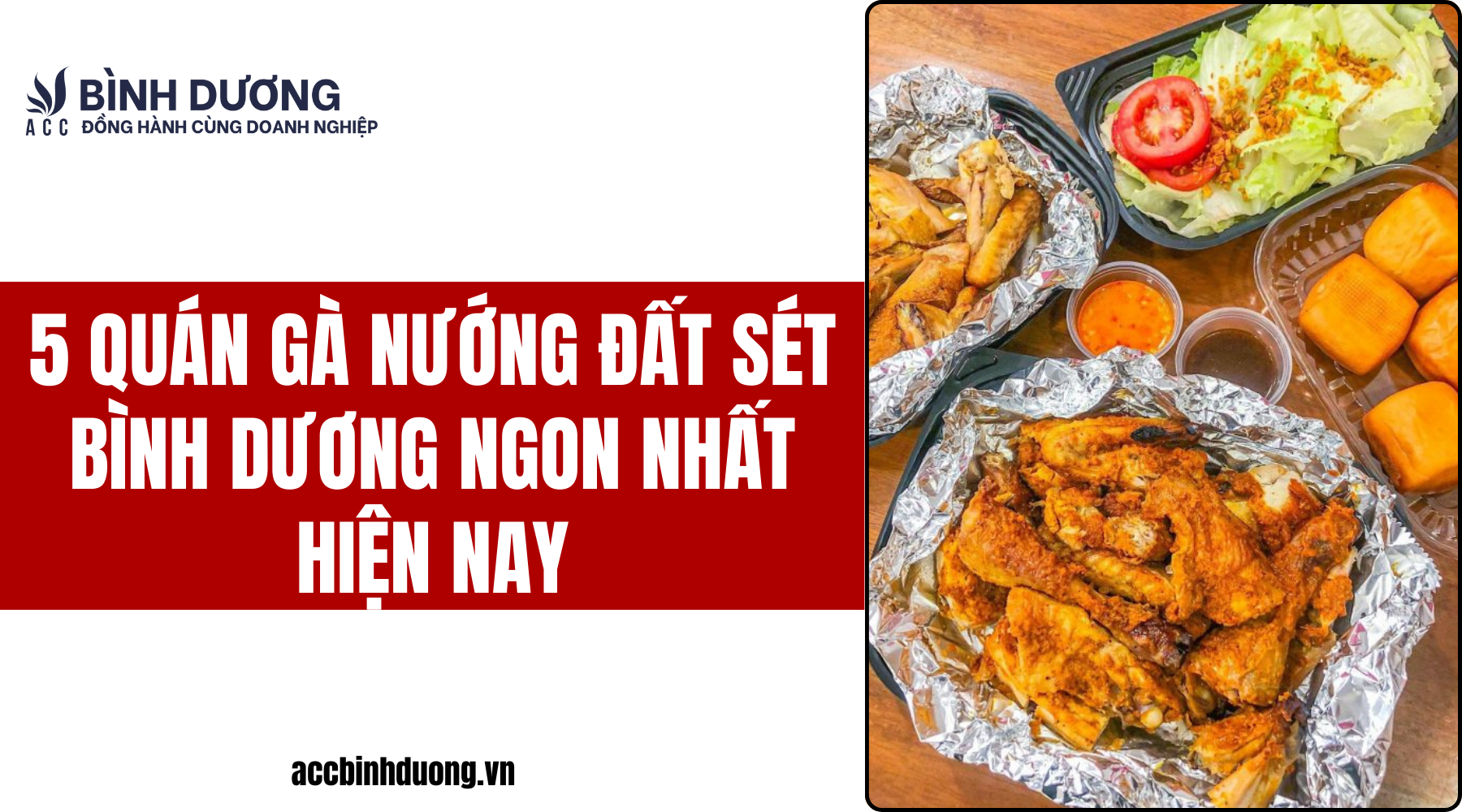 5 quán gà nướng đất sét bình dương ngon nhất hiện nay