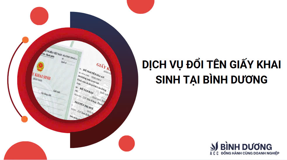 Dịch vụ đổi tên giấy khai sinh tại Bình Dương