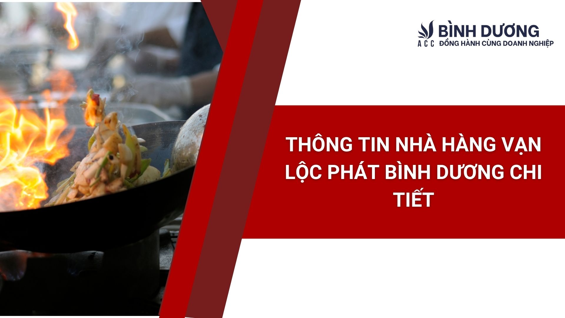 Thông tin Nhà hàng Vạn Lộc Phát Bình Dương chi tiết