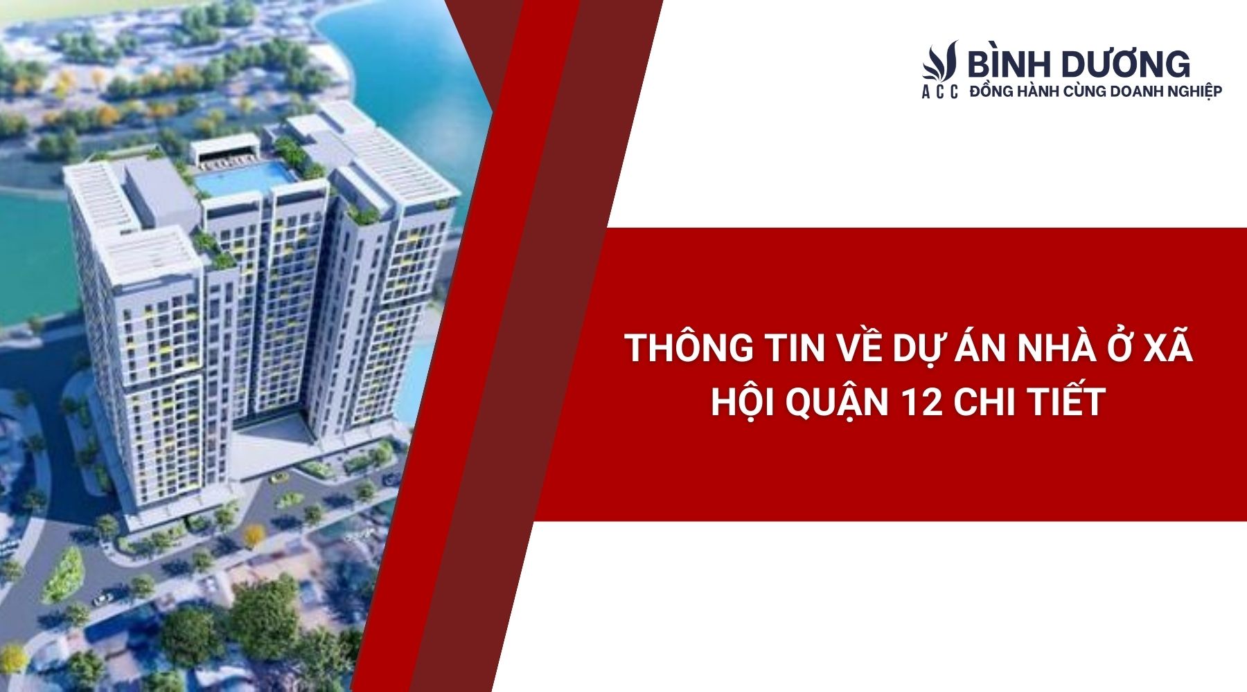 Thông tin về dự án Nhà ở xã hội Quận 12 chi tiết