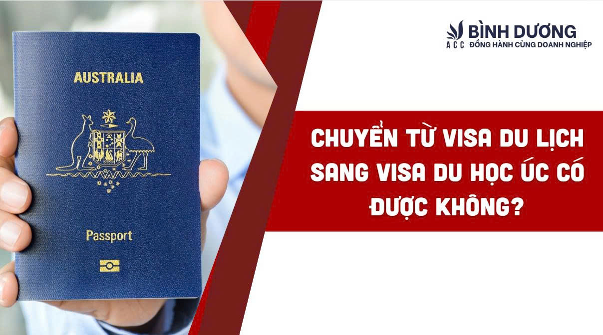 Chuyển từ visa du lịch sang visa du học Úc có được không?